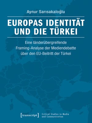 cover image of Europas Identität und die Türkei